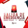 Gabo Viera & Mosse - Salida De Emergencia - Single